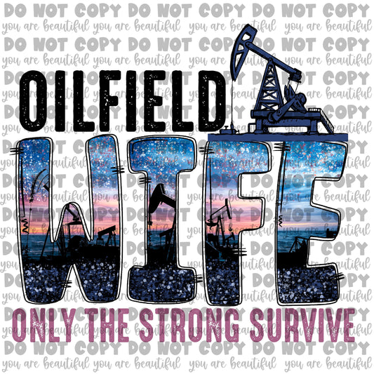 Oilfield Wife Transfer | Ready to Press DTF Transfer